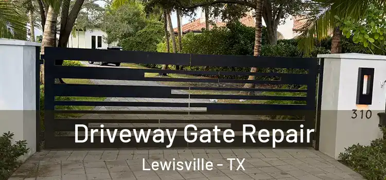 Driveway Gate Repair Lewisville - TX