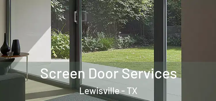 Screen Door Services Lewisville - TX